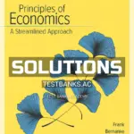 Solutions Manual for Principles of Economics Streamlined Approach 4th Edition by Frank