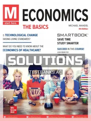 Solutions Manual for M Economics The Basics 4th Edition by Mandel