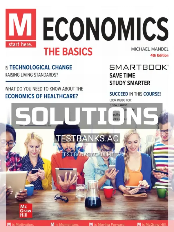 Solutions Manual for M Economics The Basics 4th Edition by Mandel