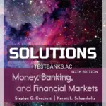 Solutions Manual for Money Banking and Financial Markets 6th Edition by Cecchetti