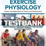 Test Bank for Exercise Physiology 11th Edition by Powers