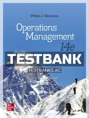 Test Bank for Operations Management 14th Edition by Stevenson