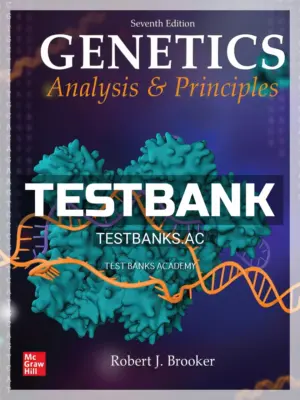 Test Bank for Genetics Analysis and Principles 7th Edition by Brooker