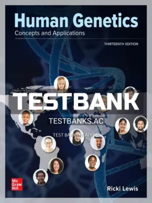 Test Bank for Human Genetics 13th Edition by Lewis