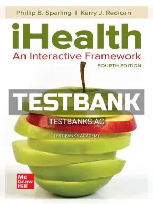 Test Bank for iHealth 4th Edition by Sparling