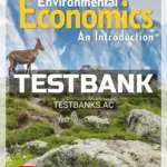 Test Bank for Environmental Economics 8th Edition by Field