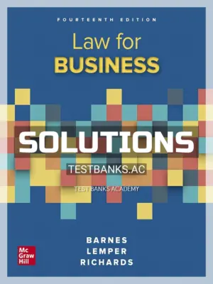 Solutions Manual for Law for Business 14th Edition by Barnes