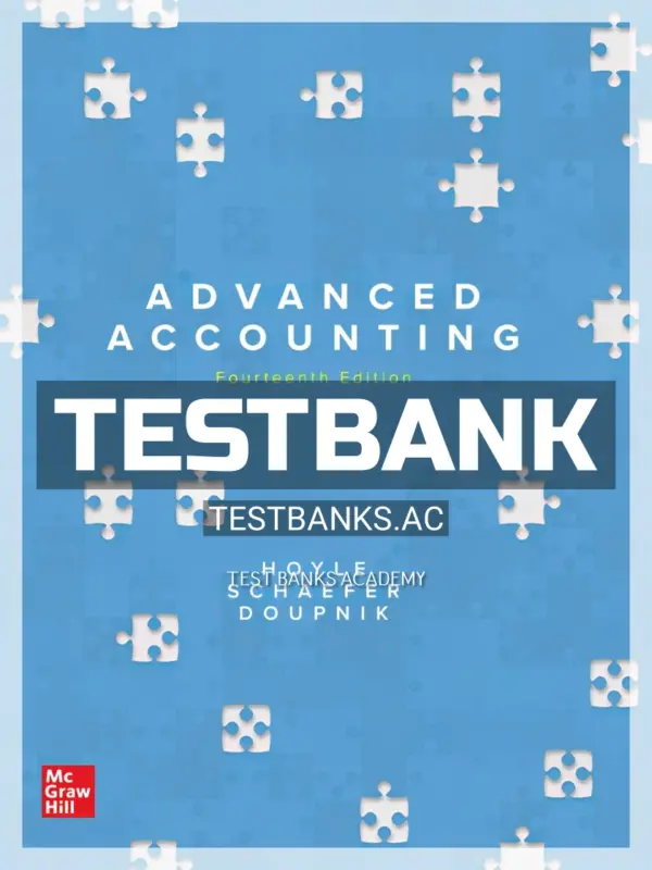 Test Bank for Advanced Accounting 14th Edition by Hoyle