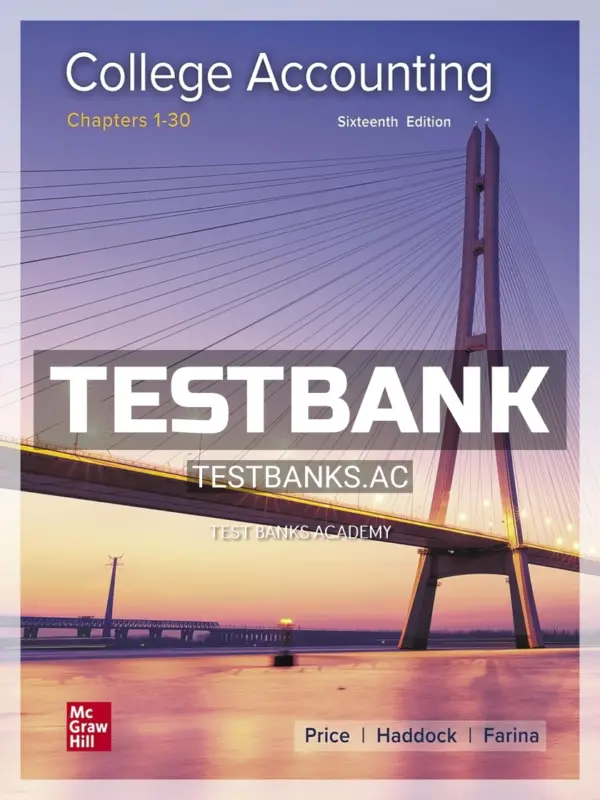 Test Bank for College Accounting 16th Edition by Price