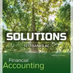 Solutions Manual for Financial Accounting 18th Edition by Williams
