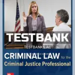 Test Bank for Criminal Law for the Criminal Justice Professional 5th Edition by Garland