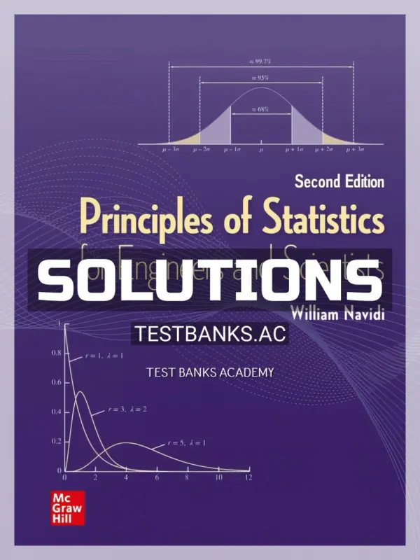 Solutions Manual for Principles of Statistics for Engineers and Scientists 2nd Edition by Navidi