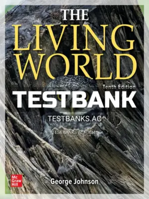 Test Bank for Living World 10th Edition by Johnson