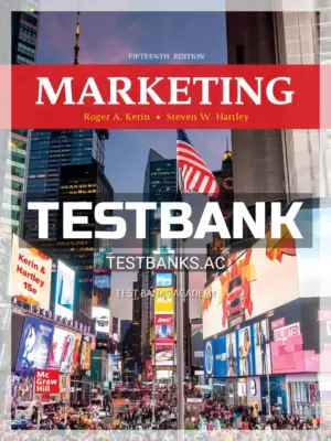 Test Bank for Marketing 15th Edition by Kerin