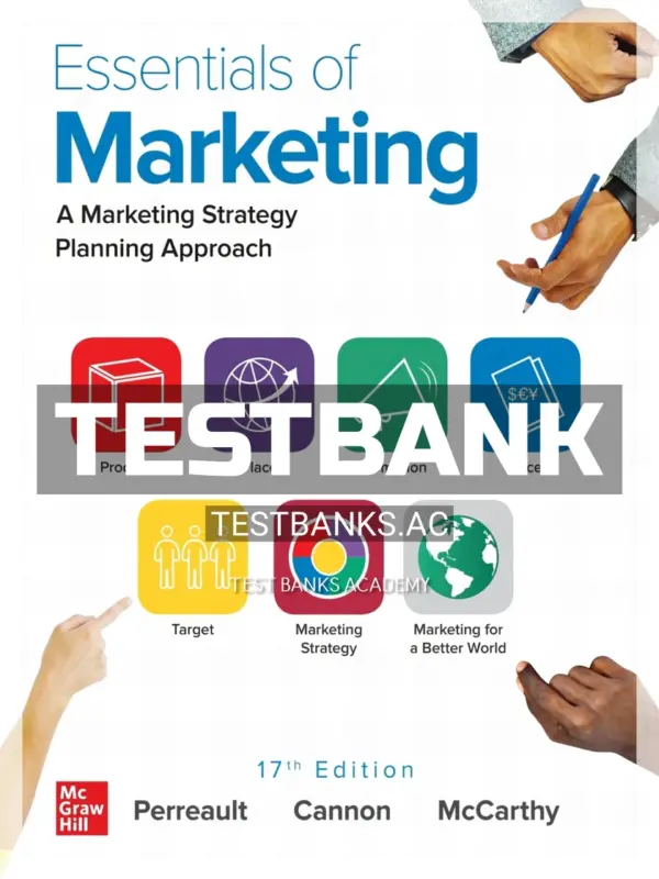 Test Bank for Essentials of Marketing 17th Edition by Perreault