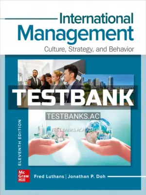 Test Bank for International Management 11th Edition by Luthans