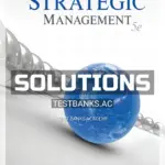 Solutions Manual for Strategic Management 5th Edition by Rothaermel