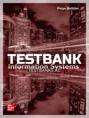 Test Bank for Business Driven Information Systems 7th Edition by Baltzan