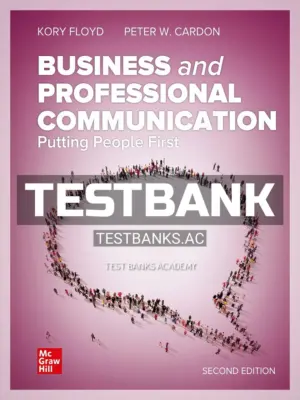 Test Bank for Business and Professional Communication 2nd Edition by Floyd