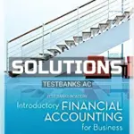 Solutions Manual for Introductory Financial Accounting for Business 1st Edition by Edmonds