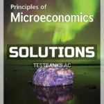 Solutions Manual for Principles Of Microeconomics 10th CA Edition by Sayre