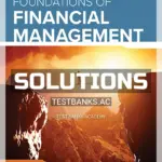 Solutions Manual for Foundations Of Financial Management 12th CA Edition by Block