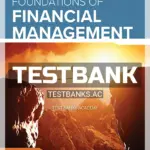 Test Bank for Foundations Of Financial Management 12th CA Edition by Block