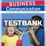 Test Bank for Business Communication Developing Leaders For A Networked World 1st CA Edition by Cardon