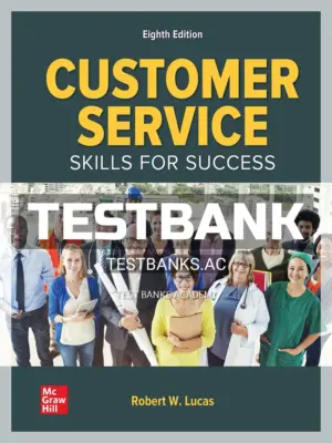 Test Bank for Customer Service Skills for Success 8th Edition by Lucas
