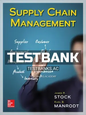 Test Bank for Supply Chain Management 1st Edition by Stock