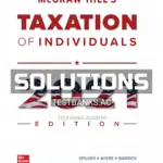 Solutions Manual for McGraw Hills Taxation of Individuals 2021 Edition 12th Edition by Spilker