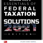 Solutions Manual for McGraw Hills Essentials of Federal Taxation 2021 Edition 12th Edition by Spilker