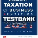 Test Bank for McGraw Hills Taxation of Business Entities 2021 Edition 12th Edition by Spilker