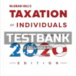 Test Bank for McGraw Hills Taxation of Individuals 2020 11th Edition by Spilker