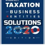 Solutions Manual for Taxation of Business Entities 2020 Edition 11th Edition by Spilker