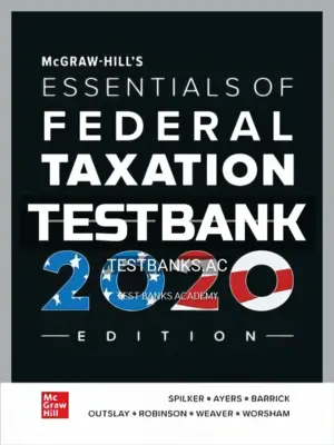Test Bank for Essentials of Federal Taxation 2020 Edition 11th Edition by Spilker