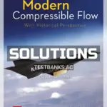 Solutions Manual for Modern Compressible Flow 4th Edition by Anderson
