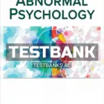 Test Bank for Abnormal Psychology 8th Edition by Nolen-Hoeksema