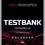 Test Bank for Macroeconomics 11th Edition by Colander