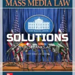 Solutions Manual for Mass Media Law 21st Edition by Calvert