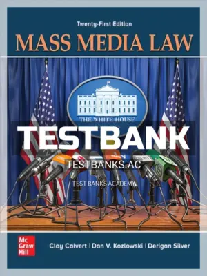 Test Bank for Mass Media Law 21st Edition by Calvert