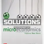 Solutions Manual for Microeconomics 3rd Edition by Karlan