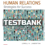 Test Bank for Human Relations 7th Edition by Lamberton