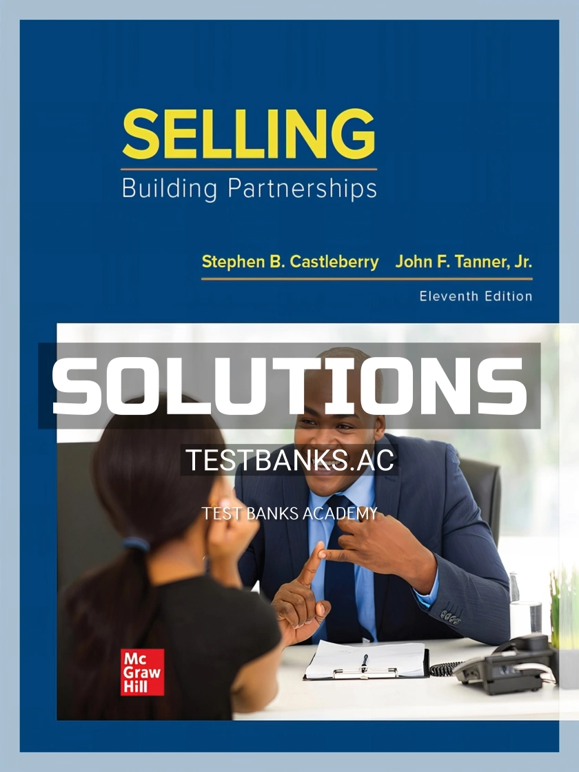 9781260682953-SOLUTIONS Solutions Manual for Selling Building Partnerships 11th Edition by Castleberry