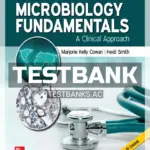Test Bank for Microbiology Fundamentals Clinical Approach 4th Edition by Cowan