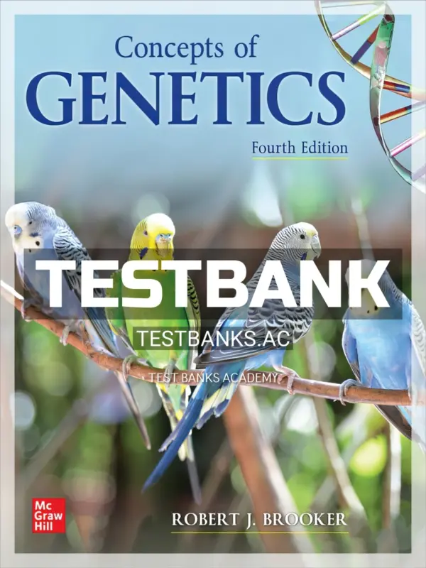 Test Bank for Concepts of Genetics 4th Edition by Brooker