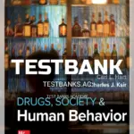Test Bank for Drugs Society and Human Behavior 18th Edition by Hart