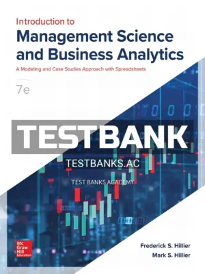 Test Bank for Introduction to Management Science and Business Analytics 7th Edition by Hillier