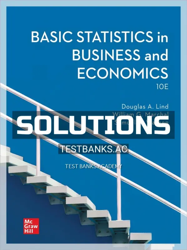 Solutions Manual for Basic Statistics in Business and Economics 10th Edition by Lind