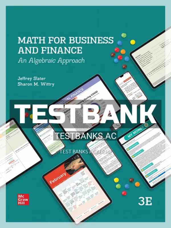 Test Bank for Math For Business and Finance 3rd Edition by Slater